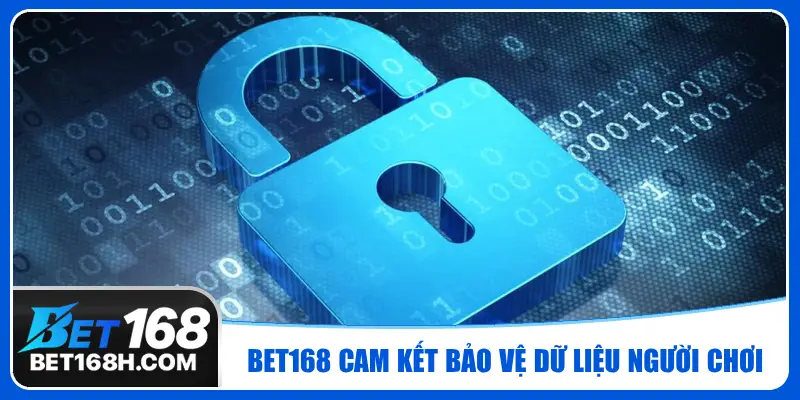 Bet168 thực hiện đúng chính sách bảo mật trong việc bảo vệ dữ liệu tại nền tảng